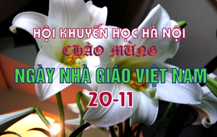 CHÀO MỪNG NGÀY NHÀ GIÁO VIỆT NAM