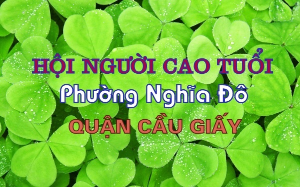 Chi hội người cao tuổi phường Nghĩa Đô