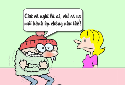 Chỉ có vợ mới thế.