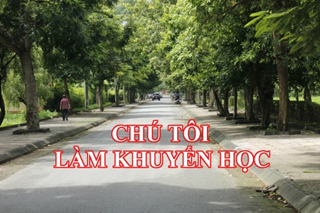 CHÚ TÔI LÀM KHUYẾN HỌC