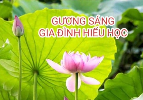 GƯƠNG SÁNG GIA ĐÌNH HIẾU HỌC