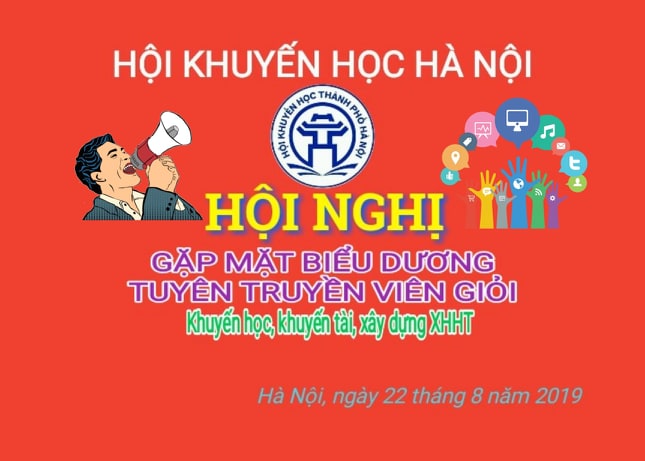 HỘI NGHỊ GẶP MẶT BIÊU DƯƠNG TUYÊN TRUYỀN VIÊN GIỎI VỀ KHUYẾN HỌC, KHUYẾN TÀI, XÂY DỰNG XÃ HỘI HỌC TẬP