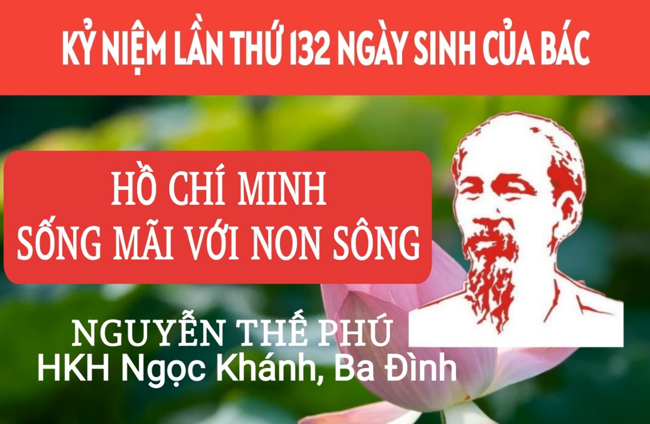 HỒ CHÍ MINH SỐNG MÃI VỚI NON SÔNG