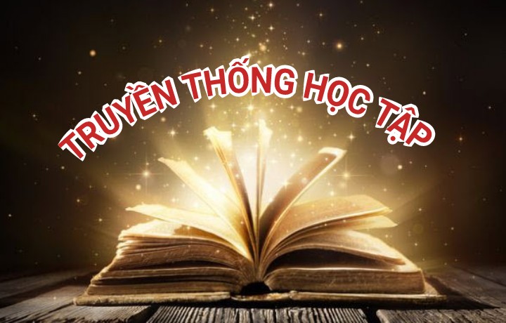 TRUYỀN THỐNG HỌC TẬP